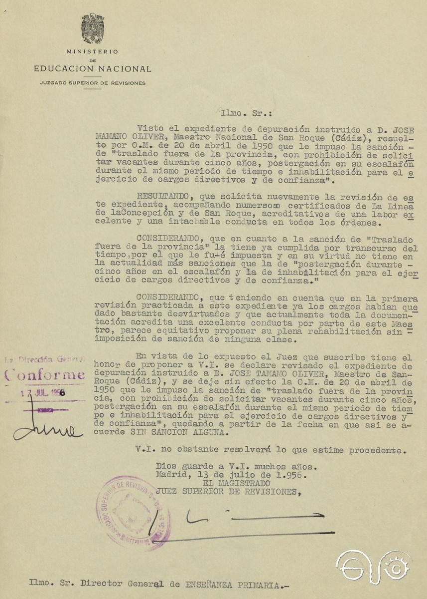 En julio de 1956, José Mamano Oliver quedó, definitivamente, resarcido.